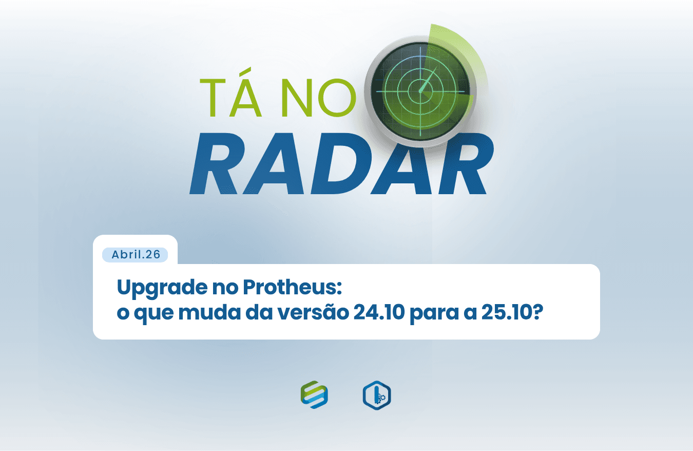 Upgrade no Protheus: